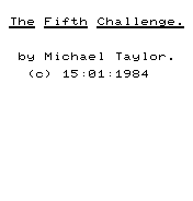 Fifth Challenge, The